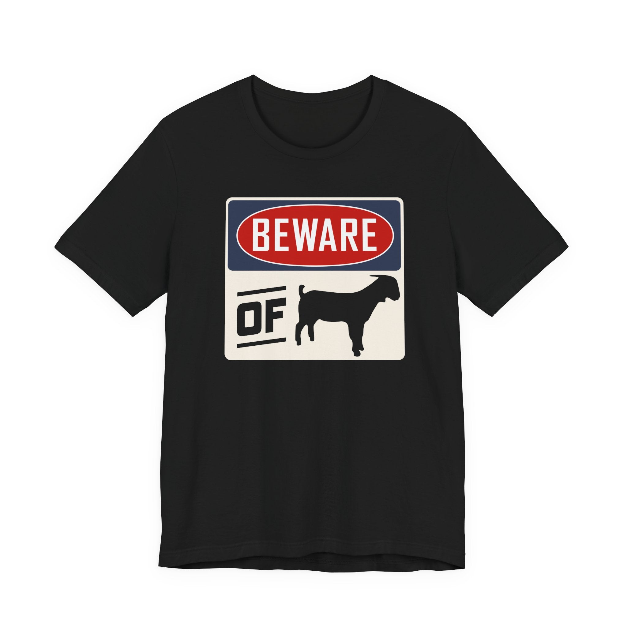 Beware of G.O.A.T. Tee